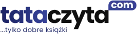 Tata czyta tylko dobre książki!