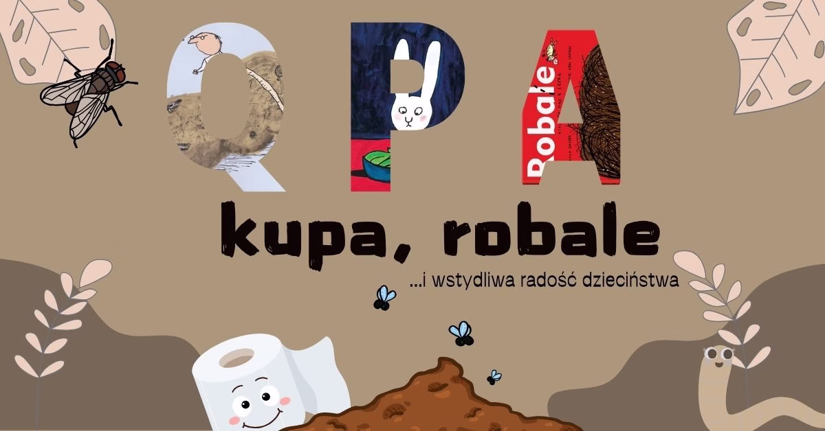 Kupa w literaturze dziecięcej – symbol literatury, która bawi, edukuje i oswaja cielesność