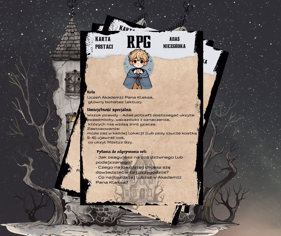 Gry fabularne mogą wzbogacić lekcje i rozwinąć poziom znajomości lektur. Grafika prezentuje przykładową kartę do RPG