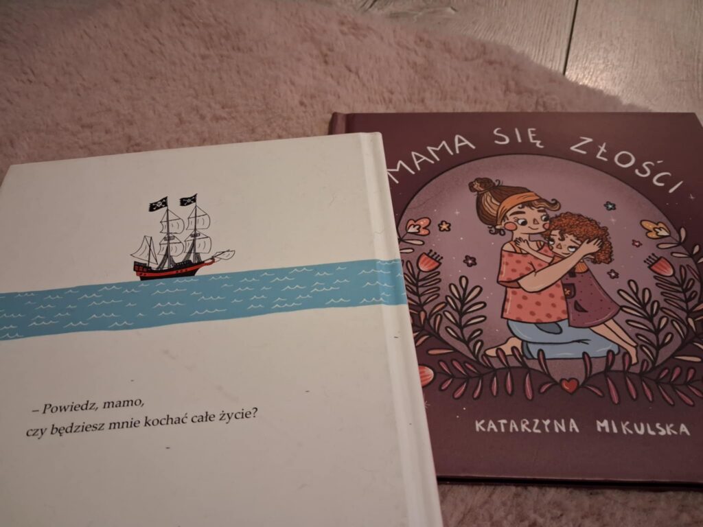 Mama się złości i miłość - książki o emocjach