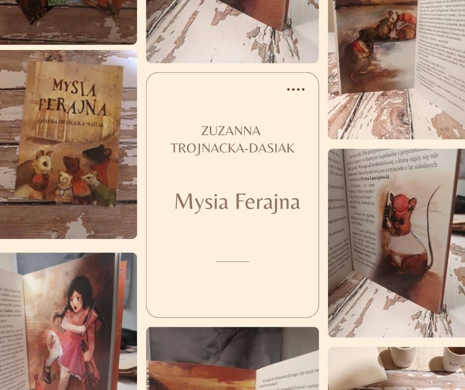 Mysia Ferajna Zuzanna Dasiak Trojanowska