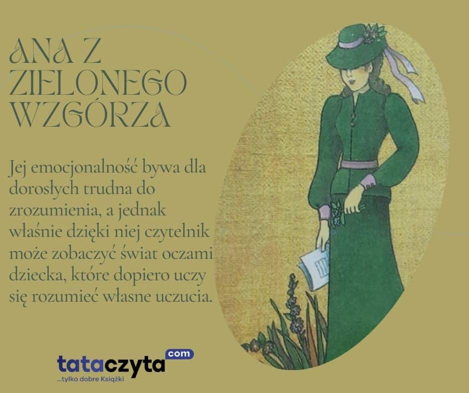 Ania z Zielonego wzgórza, czyli jak odbywa się wychowanie dzieci przez społeczeństwo