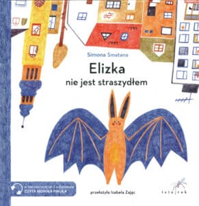 Elizka nie jest straszydłem Simona Smatana