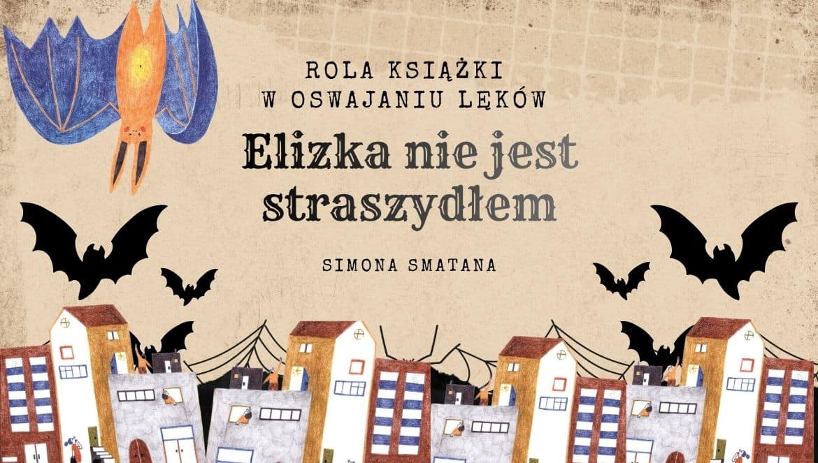 elizka nie jest straszydłem