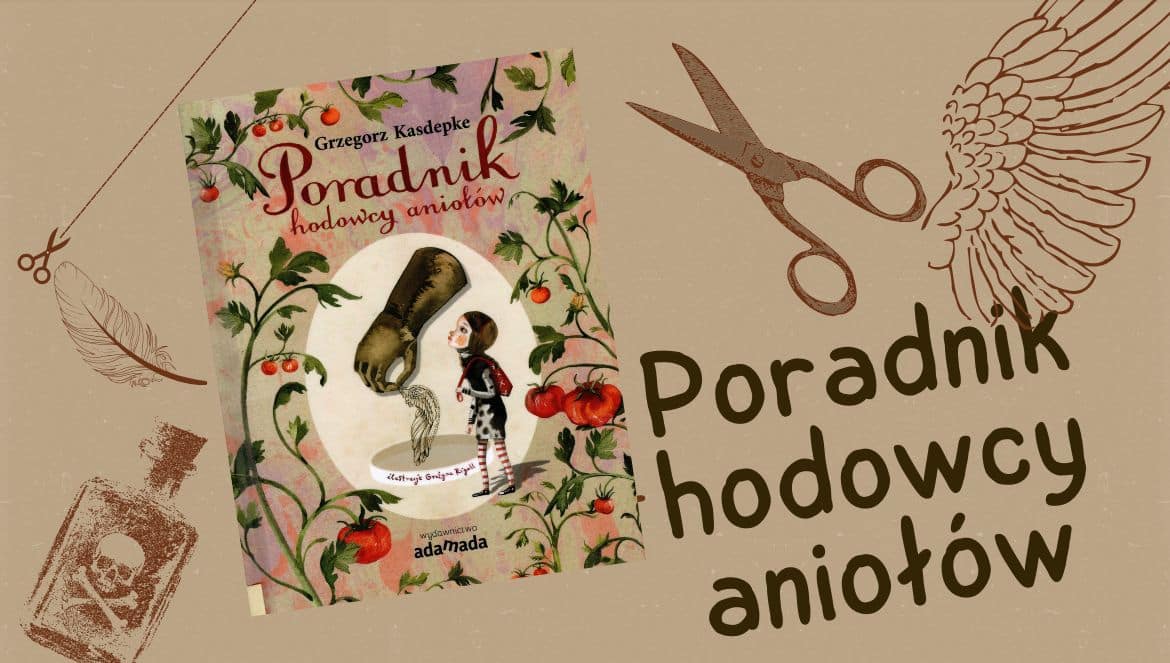 poradnik hodowcy aniołów recenzja