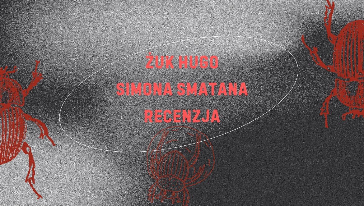 żuk Hugo Simona Smatana Wydawnictwo tatarak