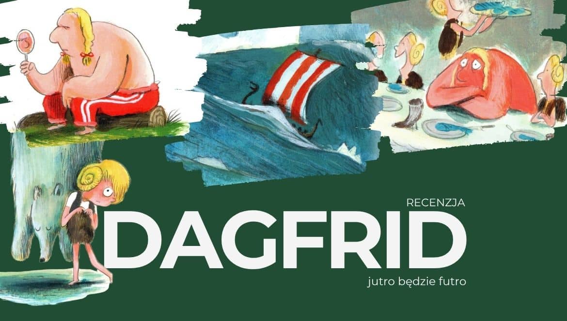 Dagfrid jutro będzie futro